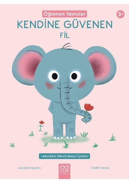 Kendine Güvenen Fil - Öğrenen Yavrular