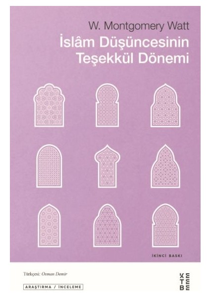 Islam Düşüncesinin Teşekkül Dönemi
