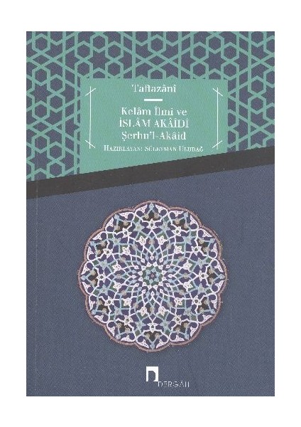 Kelam Ilmi ve Islam Akaidi Şerhu'l-Akaid
