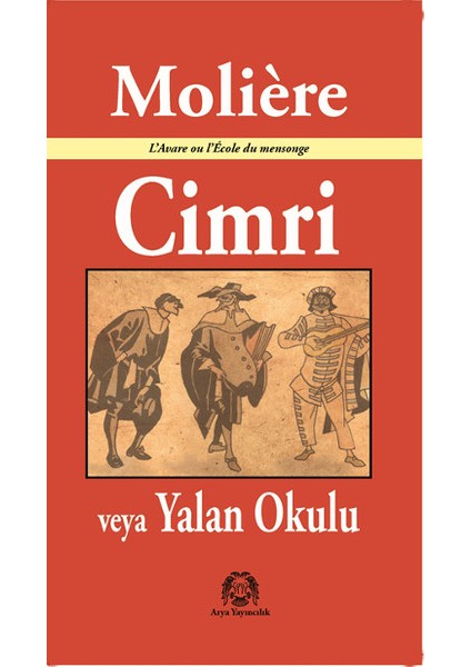 Cimri Veya Yalan Okulu