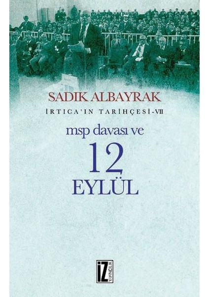 Msp Davası ve 12 Eylül