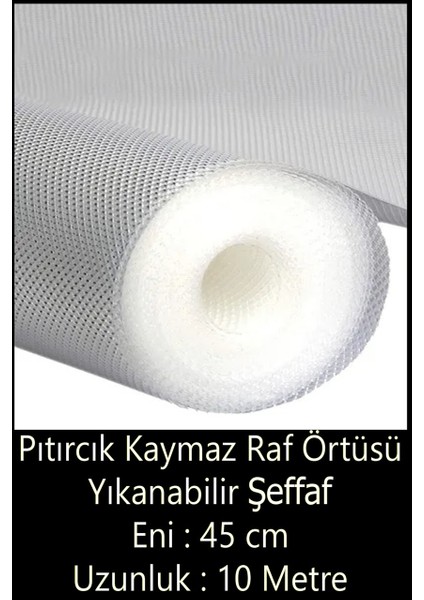 NUR-063 Ekstra Kalın Pıtırcik Kaymaz Raf Örtüsü - Şeffaf (45 cm x 10 Metre)
