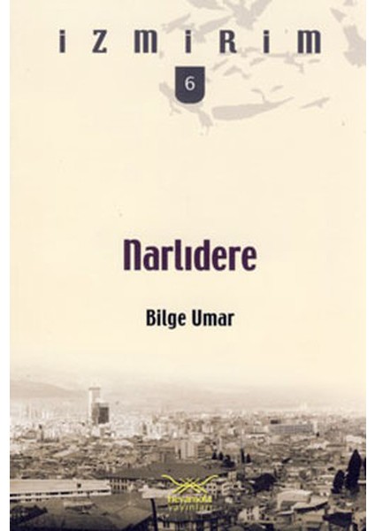 Narlıdere / Izmirim-6