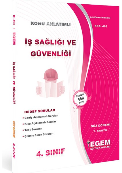 AÖF 4. Sınıf İş Sağlığı ve Güvenliği Güz - Bahar Dönemi Ortak Konu Anlatımlı Soru Bankası