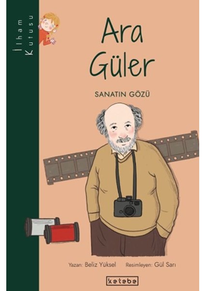 Ilham Kutusu-Ara Güler