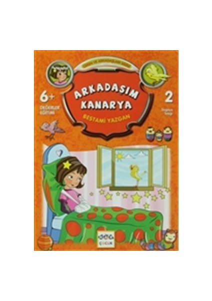 Arkadaşım Kanarya / Ceren ve Arkadaşları Dizisi 2