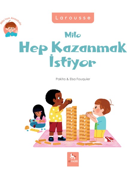 Milo’nun Anaokulu - Milo Hep Kazanmak Istiyor