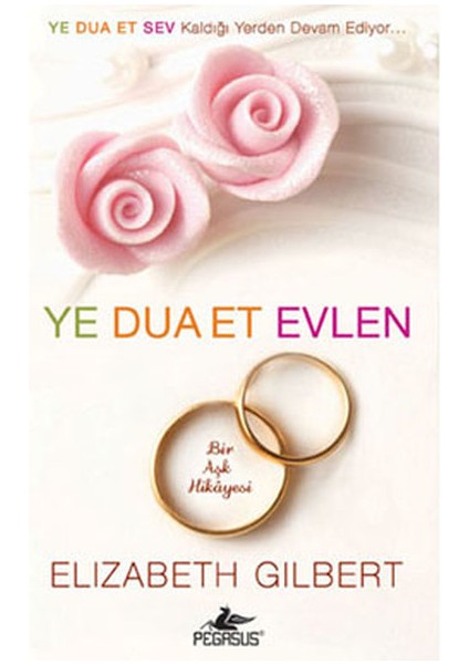 Ye Dua Et Evlen Bir Aşk Hikayesi (Cep Boy)