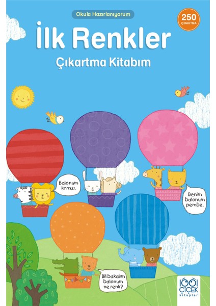 Ilk Renkler Çıkartma Kitabım- 250 Çıkartma