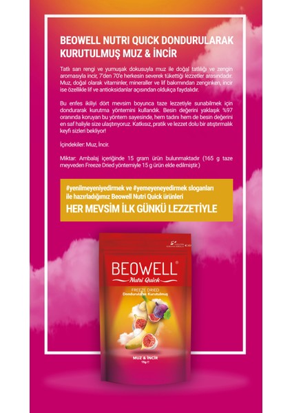 Nutri Quick – Freeze Dried Dondurularak Kurutulmuş Muz & Incir