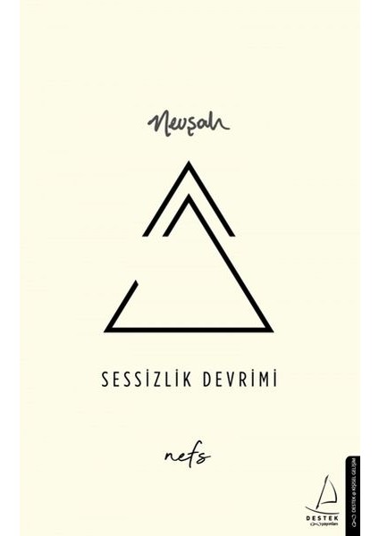 Sessizlik Devrimi - Nefs