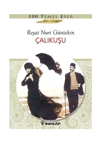 Çalıkuşu Gençler Için