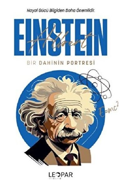 Bir Dahinin Portresi Einstein