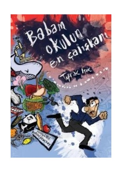 Babam Okulun En Çalışkanı