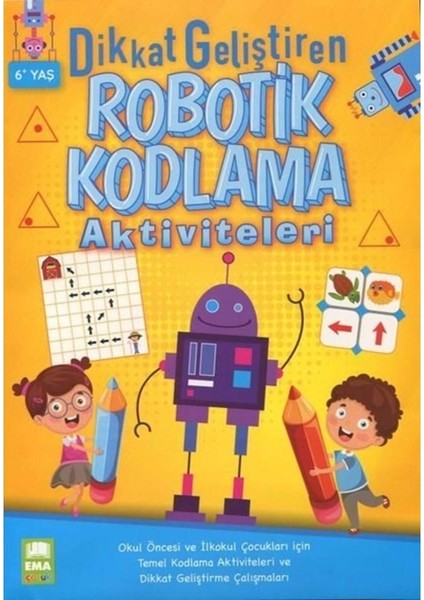 Dikkat Geliştiren Robotik Kodlama Aktiviteleri