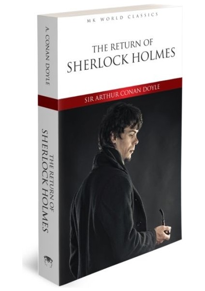 The Return Of Sherlock Holmes - Ingilizce Klasik Roman