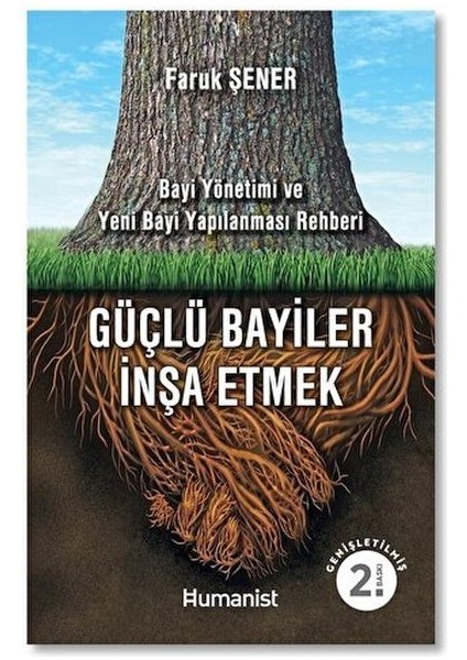 Güçlü Bayiler Inşa Etmek