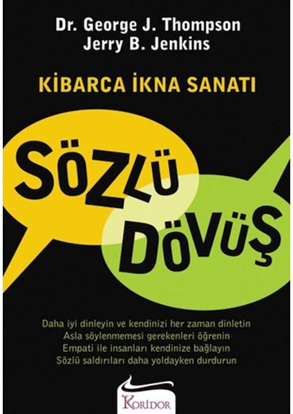 Sözlü Dövüş Kibarca Ikna Sanatı