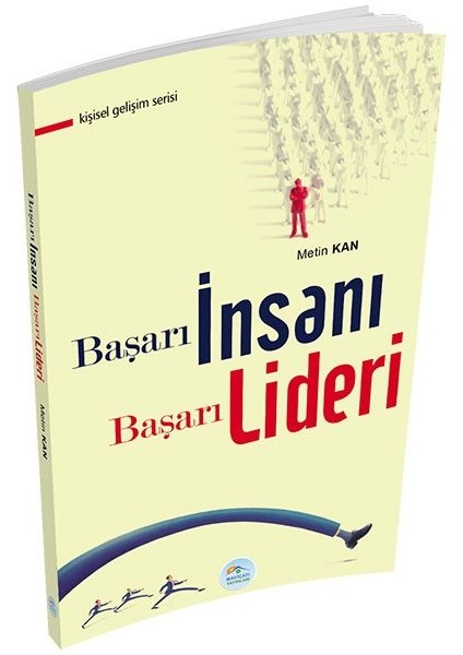 Kişisel Gelişim Serisi - Başarı Insanı Başarı Lideri