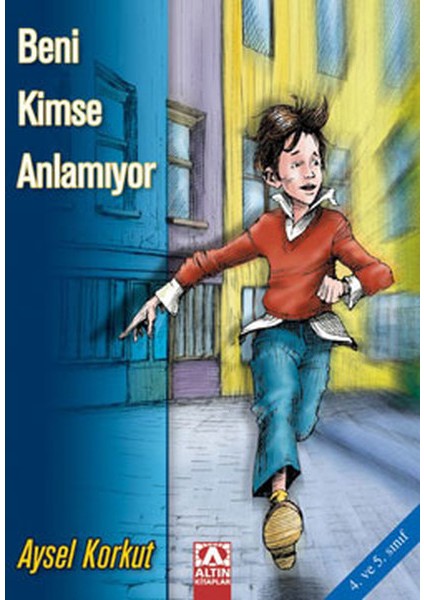 Beni Kimse Anlamıyor
