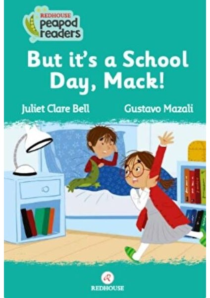 But It’s A School Day, Mack!