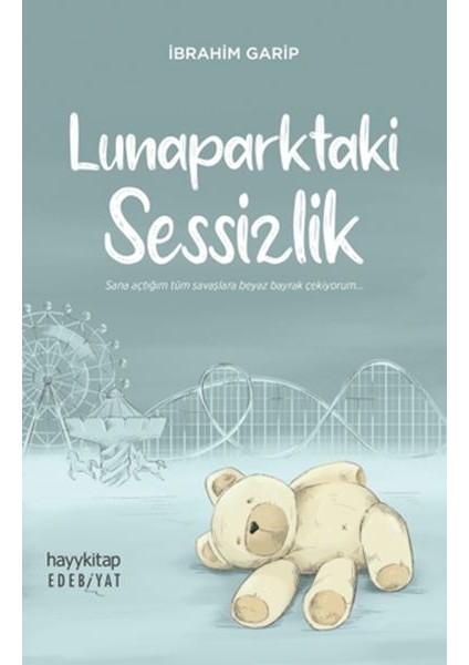 Lunaparktaki Sessizlik