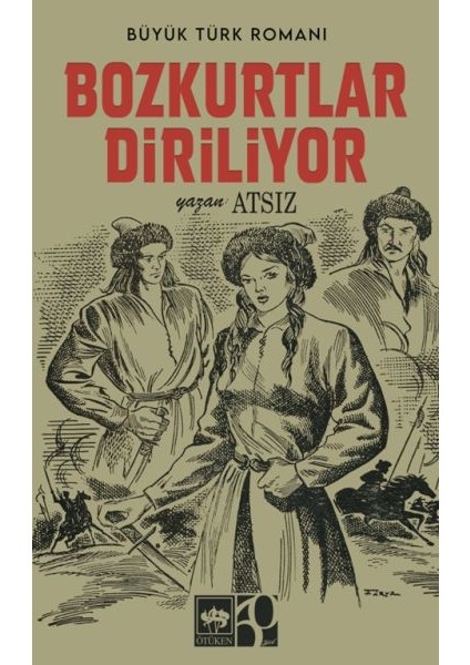 Bozkurtlar Diriliyor