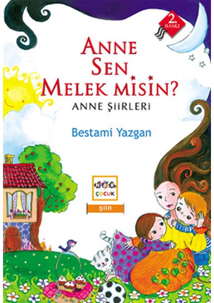Anne Sen Melek Misin? Anne Şiirleri