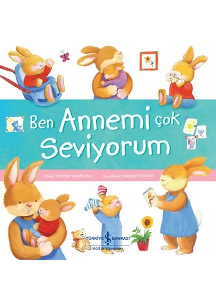 Ben Annemi Çok Seviyorum