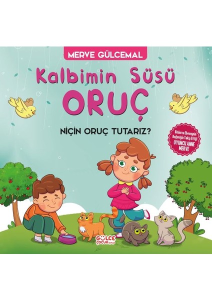 Kalbimin Süsü Oruç - Neden Oruç Tutarız?