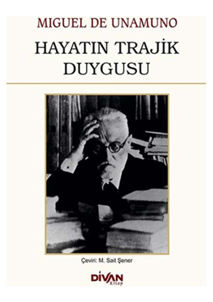 Hayatın Trajik Duygusu