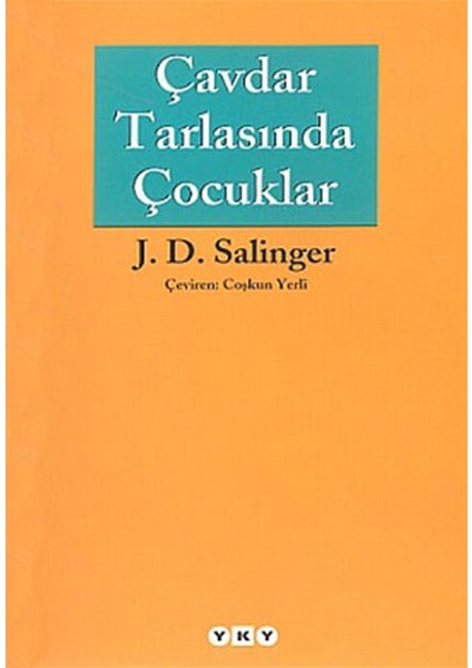 Çavdar Tarlasında Çocuklar