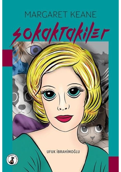 Margaret Keane Sokaktakiler