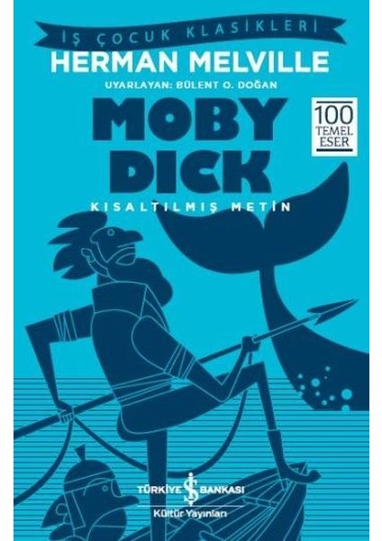 Moby Dick (Kısaltılmış Metin)