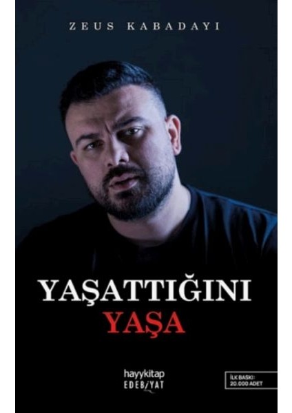 Yaşattığını Yaşa
