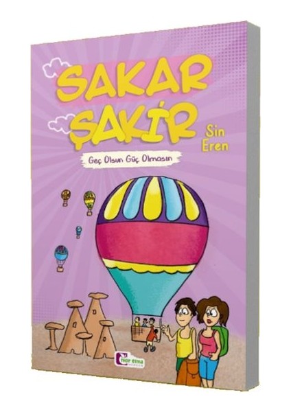 Geç Olsun Güç Olmasın - Sakar Şakir