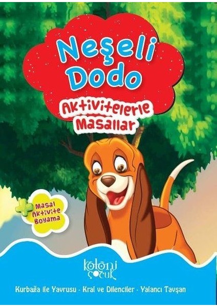 Neşeli Dodo - Aktivitelerle Masallar