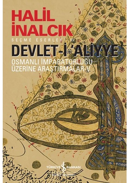 Devlet-I Aliyye - V