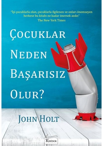 Çocuklar Neden Başarısız Olur?