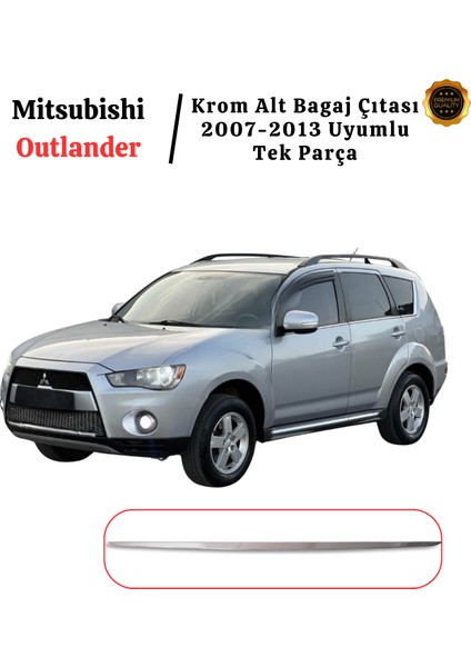 Mitsubishi Outlander Krom Alt Bagaj Çıtası 2007-2013 P. Çelik Uyumlu fiyatları
