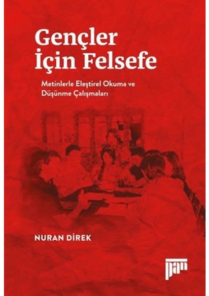 Gençler Için Felsefe