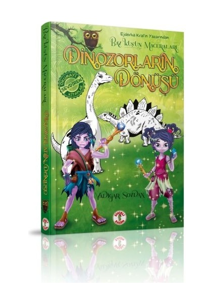 Bay Kuşun Maceraları - Dinozorların Dönüşü