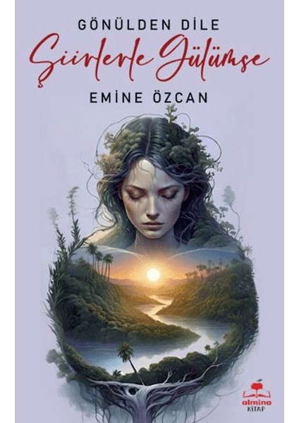 Gönülden Dile Şiirlerle Gülümse