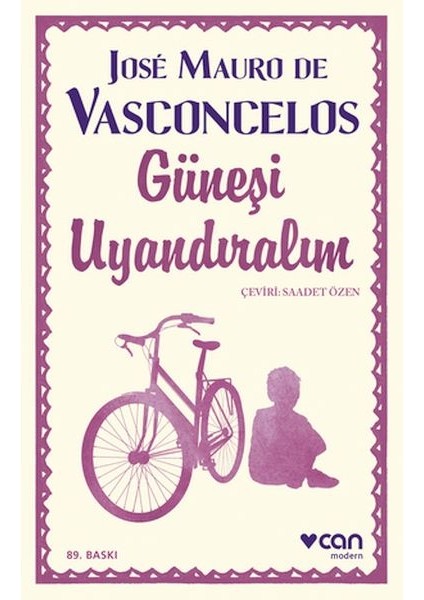 Güneşi Uyandıralım - Ciltsiz