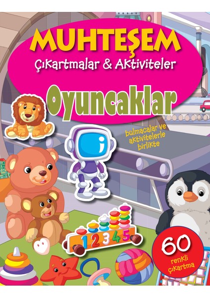 Muhteşem Çıkartmalar ve Aktiviteler - Oyuncaklar