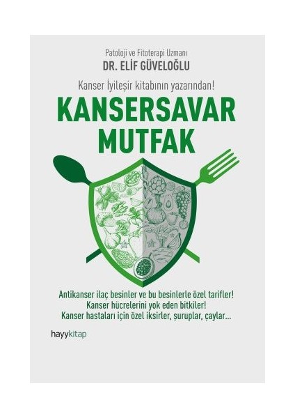 Kansersavar Mutfak