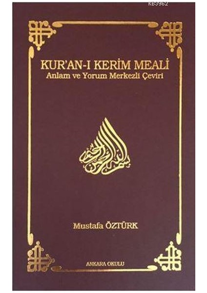 Kur’an-I Kerim Meali Anlam ve Yorum Merkezli Çeviri (Cep Boy)