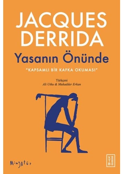 Yasanın Önünde