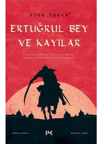 Ertuğrul Bey ve Kayılar