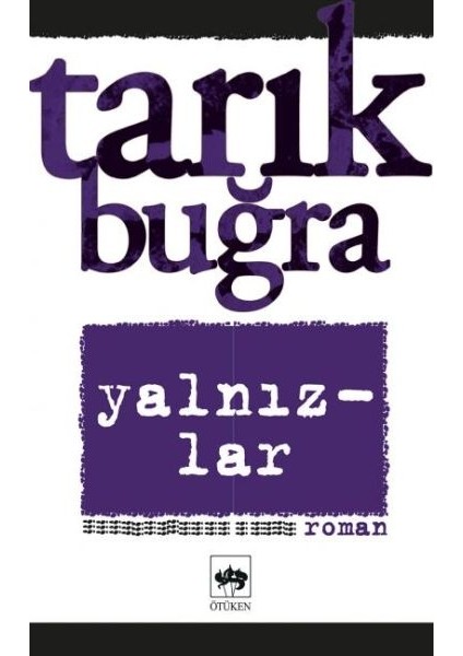 Yalnızlar Bütün Eserleri 7